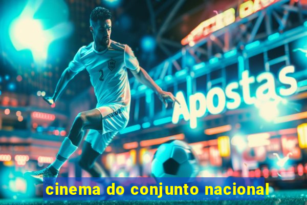 cinema do conjunto nacional